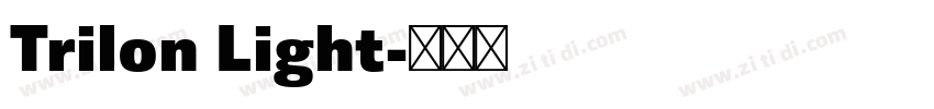 Trilon Light字体转换